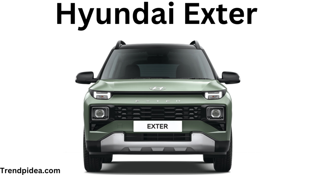 Hyundai Exter Price,Features and launch-"हुंडई की यह कार शानदार लुक और फीचर्स के साथ टाटा को टक्कर देगी जाने "