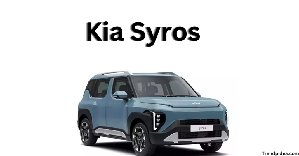 2025 Kia Syros Price ,Launch Date ,And Feature Best" यहाँ देखे जानकारी !