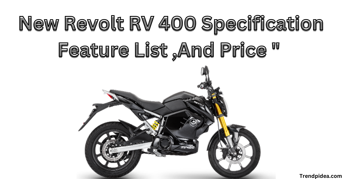 New Revolt RV 400 Specification Feature List ,And Price "